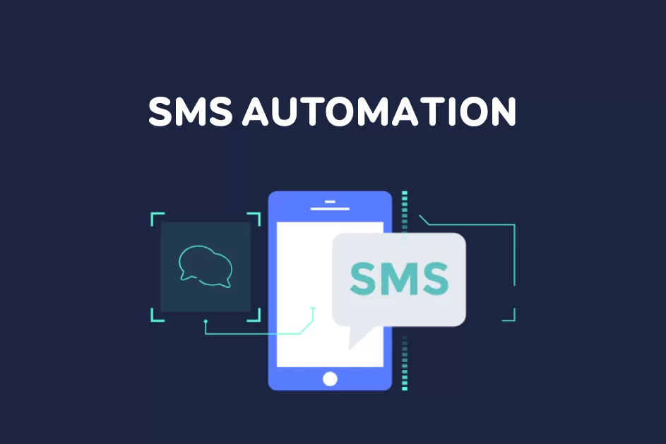 Text Message Automation